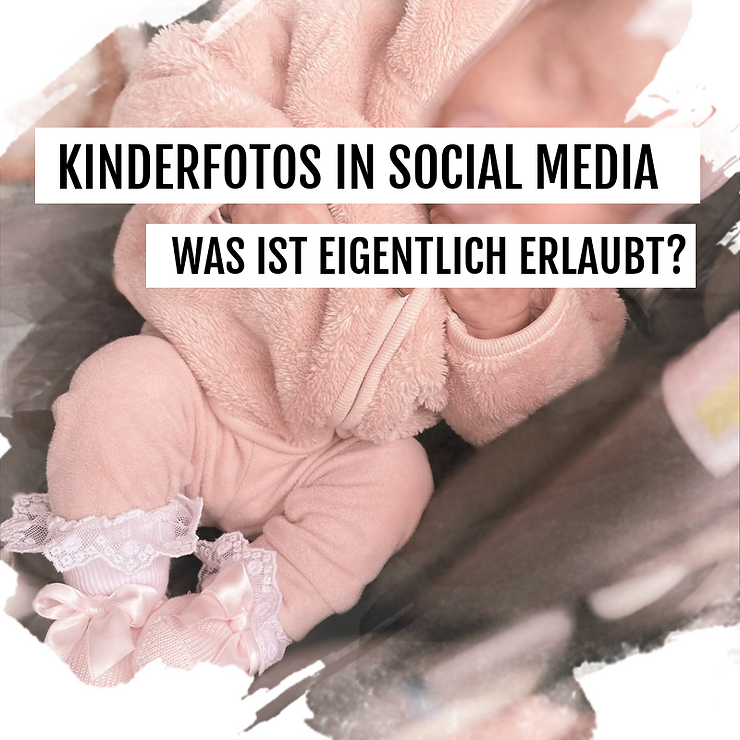 Kinderfotos posten in Social Media – darf man das einfach so?