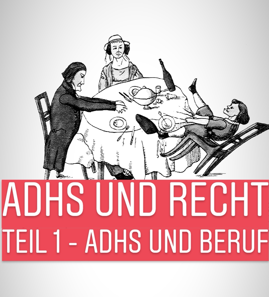 Neue Blog-Serie: ADHS und Recht – Teil 1 – ADHS und Beruf